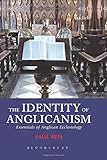The identity of Anglicanism : essentials of Anglican ecclesiology