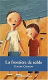La fronti�re de sable