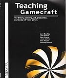  : Teaching Gamecraft
