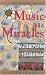 Music and Miracles