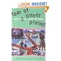 Fear of a Queer Planet: Queer Politics and Social Theory (Cultural Politics, Vol 6)