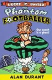 The Phantom Footballer