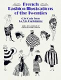 French Fashion Illustrations of the Twenties (Dover Pictorial Archive)