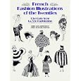 French Fashion Illustrations of the Twenties: 634 Cuts from La Vie Parisienne (Dover Pictorial Archive Series)