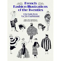 French Fashion Illustrations of the Twenties (Dover Pictorial Archive)