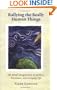 Rallying The Really Human Things: Moral Imagination In Politics, Literature, and Everyday Life