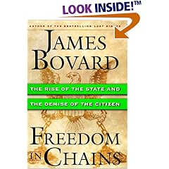 Freedom in Chains : The Rise of the State and the Demise of the Citizen