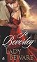 (LADY BEWARE: A NOVEL OF THE COMPANY OF ROGUES ) By Beverley, Jo (Author) mass_market Published on (06, 2007)