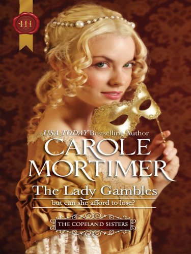 The Lady Gambles (The Copeland Sisters)