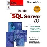 Inside Microsoft SQL Server 7.0 (Mps)