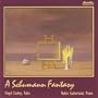 A Schumann Fantasy
