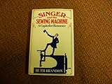 Singer and the sewing machine : a capitalist romance