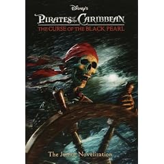 Pirates of the Caribbean: The Curse of the Black Pearl (The Junior Novelization)