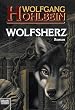 Wolfsherz: Roman