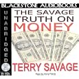 The Savage Truth on Money by Terry Savage and Anna Fields