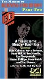 The Making of Burning for Buddy, Pt. 2 [VHS]