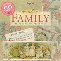 Family History: Ready-to-use Scrapbook Pages (Instant Memories)