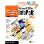 How to Do Everything with Microsoft Office InfoPath 2003 (How to Do Everything)