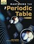 Mastering the Periodic Table: 50 Activities on the Elements