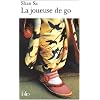 La Joueuse de go - Prix Goncourt des Lyc�ens 2001