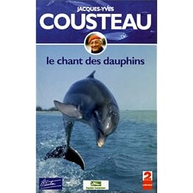 Jacques-Yves Cousteau : Le Chant des dauphins [VHS]