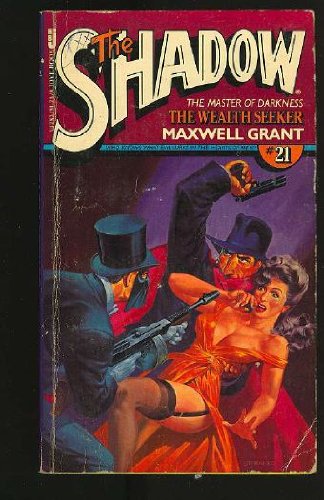 The Wealth Seeker (The Shadow #21)