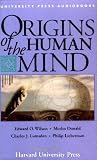 Origins of the Human Mind