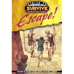 Escape (Dennis, Jeanne Gowen. Strive to Survive.)