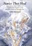 Stories That Heal: Reparenting Adult Children of Dysfunctional