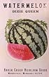 Watermelon Dixie Queen Heirloom Seeds 25 Seeds