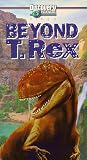Beyond T-Rex