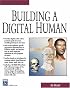 Building a Digital Human (Graphics Series) (Graphics Series)