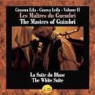 Masters of Guimbri Vol. 2 (the White Suite)
