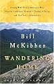 Wandering Home: A Long Walk Across America's Most Hopeful Landscape:Vermont's Champlain Valley and New York's Adirondacks (Crown Journeys)