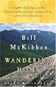 Wandering Home: A Long Walk Across America's Most Hopeful Landscape:Vermont's Champlain Valley and New York's Adirondacks (Crown Journeys)