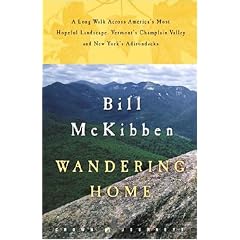 Wandering Home: A Long Walk Across America's Most Hopeful Landscape:Vermont's Champlain Valley and New York's Adirondacks (Crown Journeys)