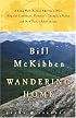 Wandering Home: A Long Walk Across America's Most Hopeful Landscape:Vermont's Champlain Valley and New York's Adirondacks (Crown Journeys)
