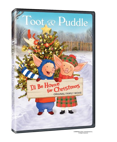 Toot & Puddle: I'll Be Home for Christmas