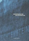 Kunstmuseum Liechtenstein: Morger, Degelo, Kerez, Architecture