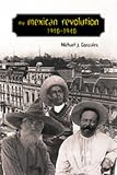 The Mexican Revolution: 1910-1940 (Dialogos Series, 12)