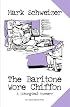 The Baritone Wore Chiffon (A Liturgical Mystery)