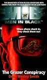 Men in Black: The Grazer Conspiracy (Men in Black)