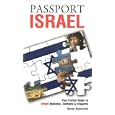 Passport Israel: Your Pocket Guide to Israeli Business, Customs & Etiquette (Passport to the World) (Passport to the World)