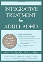 Integrative Treatment for Adult ADHD: Practical Easy-to-Use Guide for Clinicians