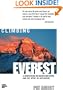 Climbing Everest: A Meditation on Mountaineering and the Spirit of Adventure