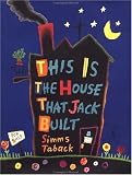 This Is The House That Jack Built