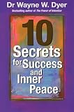 10 Secrets for Success and Inner Peace