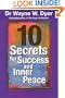 10 Secrets for Success and Inner Peace