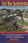 Civil War Battlefields: A Touring Guide