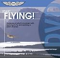 Start Flying! DVD: Understand What's Involved with Learning to Fly and Earning a Pilot's License